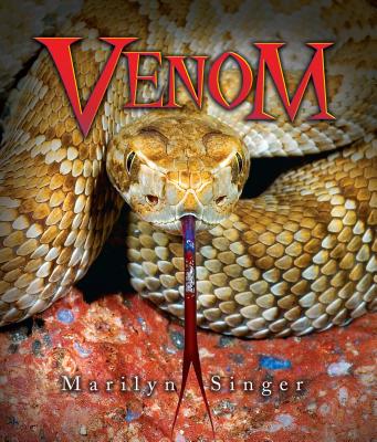 Venom By Marilyn Singer Cover Image
