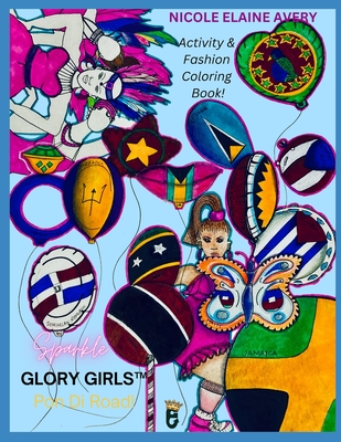 Glory Girls(TM): Pon Di Road! Cover Image