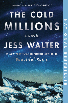Cover Image for The Cold Millions: A Novel