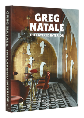 The Layered Interior By Greg Natale, Claud Gurney (Foreword by) Cover Image