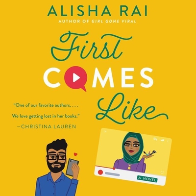 First Comes Like By Alisha Rai, Saira Ayers (Read by), Neil Shah (Read by) Cover Image
