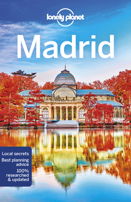 Lonely Planet Madrid 10 (Travel Guide)