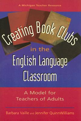 Creating Book Clubs in the English Language Classroom Cover