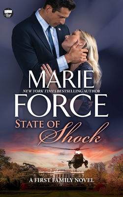 State of Shock (First Family #4)