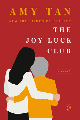 The Joy Luck Club: A Novel By Amy Tan Cover Image