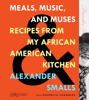 Meals, Music, and Muses: Recipes from My African American Kitchen Cover Image