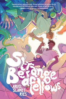 Strange Bedfellows: A Graphic Novel By Ariel Slamet Ries, Ariel Slamet Ries (Illustrator) Cover Image