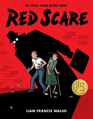 Red Scare: A Graphic Novel By Liam Francis Walsh Cover Image