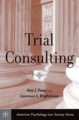 Trial Consulting (American Psychology-Law Society)