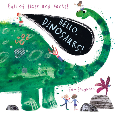 Hello, Dinosaurs! (Animal Facts and Flaps) Cover Image