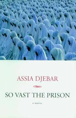 So Vast the Prison: A Novel Cover Image