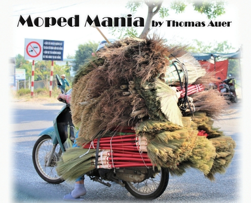 Moped Mania By Thomas Auer Cover Image