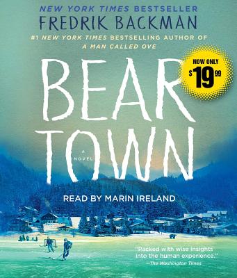 Beartown: A Novel By Fredrik Backman, Marin Ireland (Read by) Cover Image