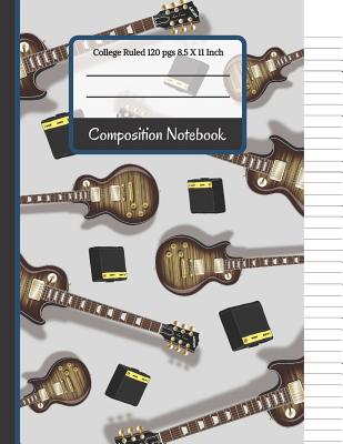 Composition Notebook: Cool Guitar College Ruled Notebook for Kids, School, Students and Teachers By Creative School Co Cover Image