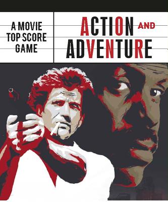 Action and Adventure: A Movie Top Score Game (Magma for Laurence King) By Luke Brookes (Illustrator) Cover Image