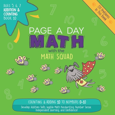 Page A Day Math Addition & Counting Book 10: Adding 10 to the Numbers 0-10 Cover Image