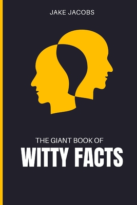 The Giant Book of Witty Facts By Jake Jacobs Cover Image