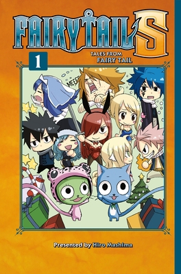 FAIRY TAIL S Volume 1: Tales from Fairy Tail By Hiro Mashima Cover Image