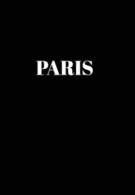 Paris: Hardcover Black Decorative Book for Decorating Shelves, Coffee Tables, Home Decor, Stylish World Fashion Cities Design Cover Image