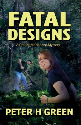 Fatal Designs: A Patrick MacKenna Mystery Cover Image