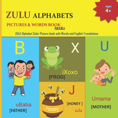 Zulu Alphabets Pictures & Words Book