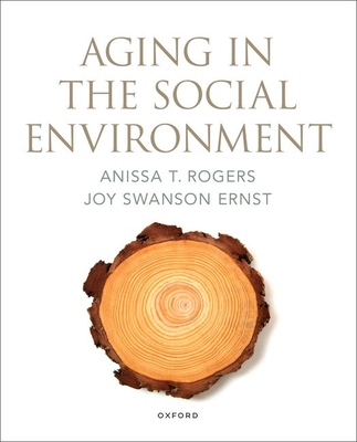Aging in the Social Environment Cover Image
