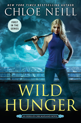 Wild Hunger (An Heirs of Chicagoland Novel #1)