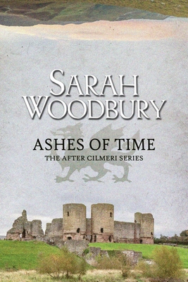 Ashes of Time (After Cilmeri #9) Cover Image