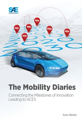 The Mobility Diaries: Connecting the Milestones of Innovation Leading to ACES Cover Image