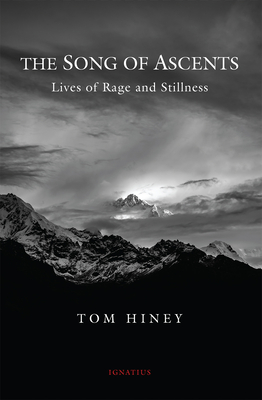 The Song of Ascents: Lives of Rage and Stillness cover