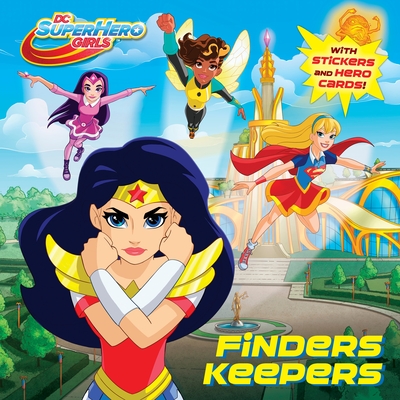 Finders Keepers (DC Super Hero Girls) (Pictureback(R)) By Courtney Carbone, Tomato Farm (Illustrator) Cover Image