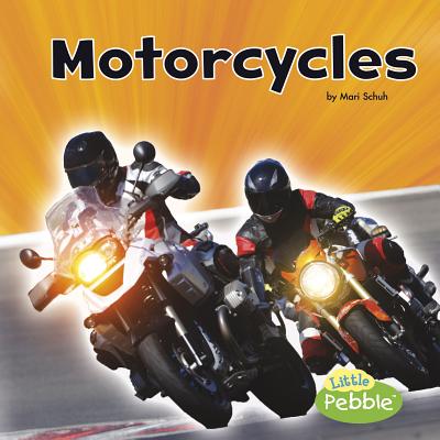 Motorcycles (Transportation) By Mari Schuh Cover Image