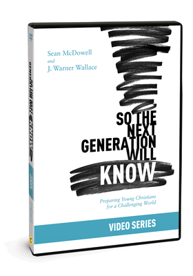 So the Next Generation Will Know Video Series: Prepairing Young Christians for a Challenging World Cover Image