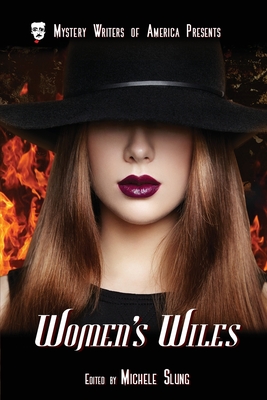 Women's Wiles (Mystery Writers of America Presents: Mwa Classics #2)