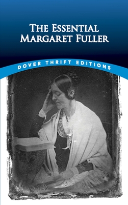 The Essential Margaret Fuller Cover Image