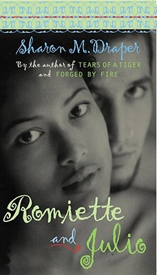 Romiette and Julio By Sharon M. Draper Cover Image