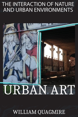 The Interaction of Nature and Urban Environment. Urban Art: Fly Around the World with Your Imagination Thanks to This Amazing Photobook Full of Colorf Cover Image