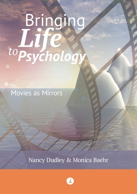 Bringing Life to Psychology: Movies as Mirrors Cover Image