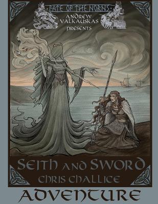 Seith and Sword Adventure By Chris Challice Cover Image