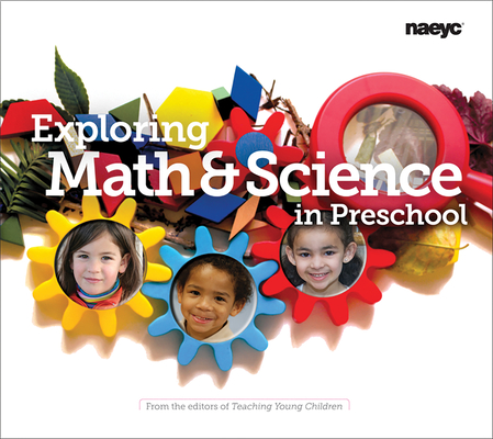 Exploring Math and Science in Preschool By Teaching Young Children (Editor) Cover Image