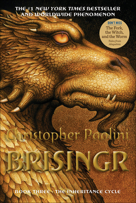 Brisingr: Or the Seven Promises of Eragon Shadeslayer and Saphira Bjartskular (Inheritance Cycle (PB) #3)