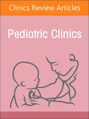 Pediatric Management of Autism, an Issue of Pediatric Clinics of North America: Volume 71-2 (Clinics: Internal Medicine #71) Cover Image
