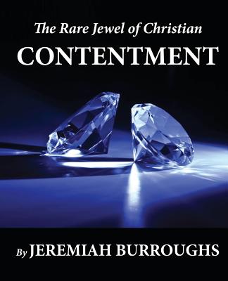 The Rare Jewel of Christian Contentment Cover Image