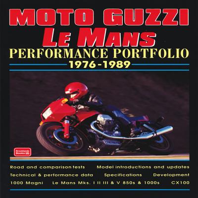 Moto Guzzi Le Mans:  Performance Portfolio 1976-1989 Cover Image