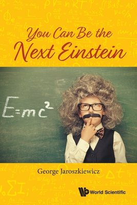 You Can Be the Next Einstein Cover Image