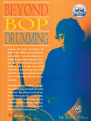 Beyond Bop Drumming: Book & Online Audio [With CD] (Manhattan Music Publications) Cover Image