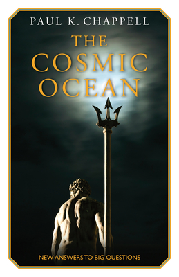 The Cosmic Ocean: New Answers to Big Questions Cover Image