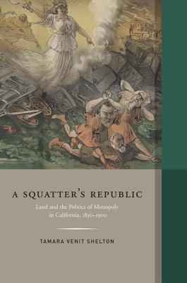 Cover for Squatter's Republic (Western Histories)