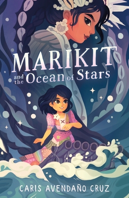 Cover for Marikit and the Ocean of Stars