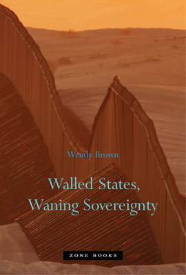 Walled States, Waning Sovereignty Cover Image